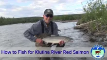 Video thumb for How to Fish for Klutina River Red Salmon