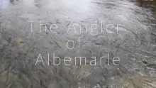 Video thumb for The Angler of Albemarle