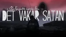 Video thumb for Det Vakar Satan