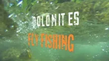 Video thumb for Dolomite Fly Fishing Adventures