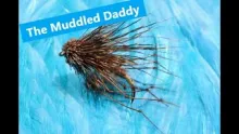 Video thumb for Muddler Daddy