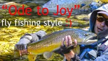 Video thumb for "Ode to Joy" - Fly fishing style